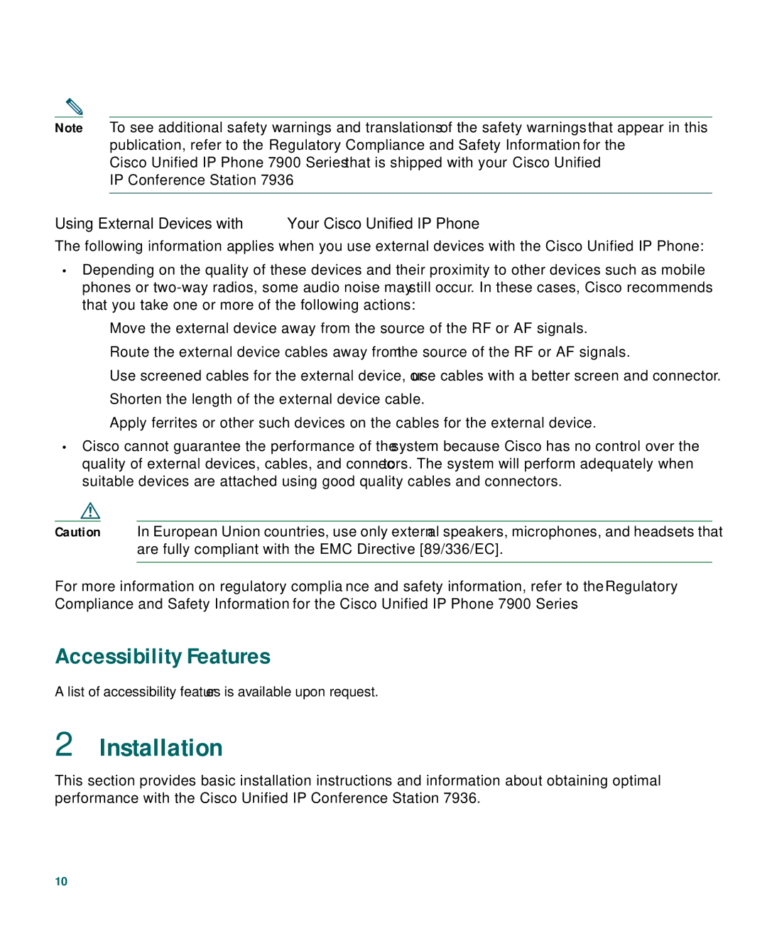 Cisco Systems 7936 warranty Installation, Accessibility Features, Using External Devices with Your Cisco Unified IP Phone 