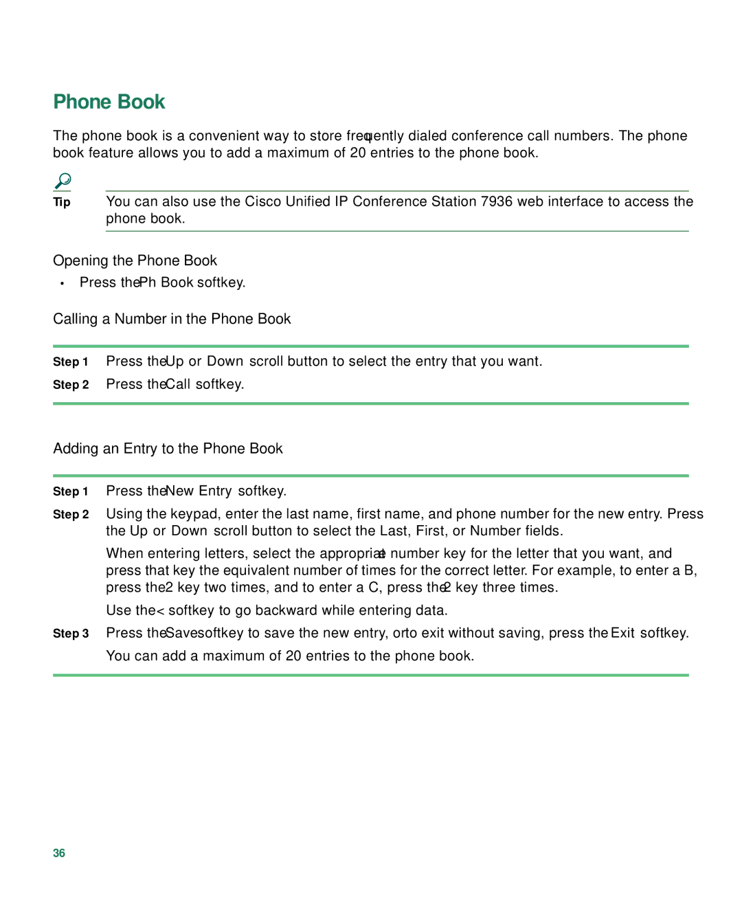 Cisco Systems 7936 Opening the Phone Book, Calling a Number in the Phone Book, Adding an Entry to the Phone Book 