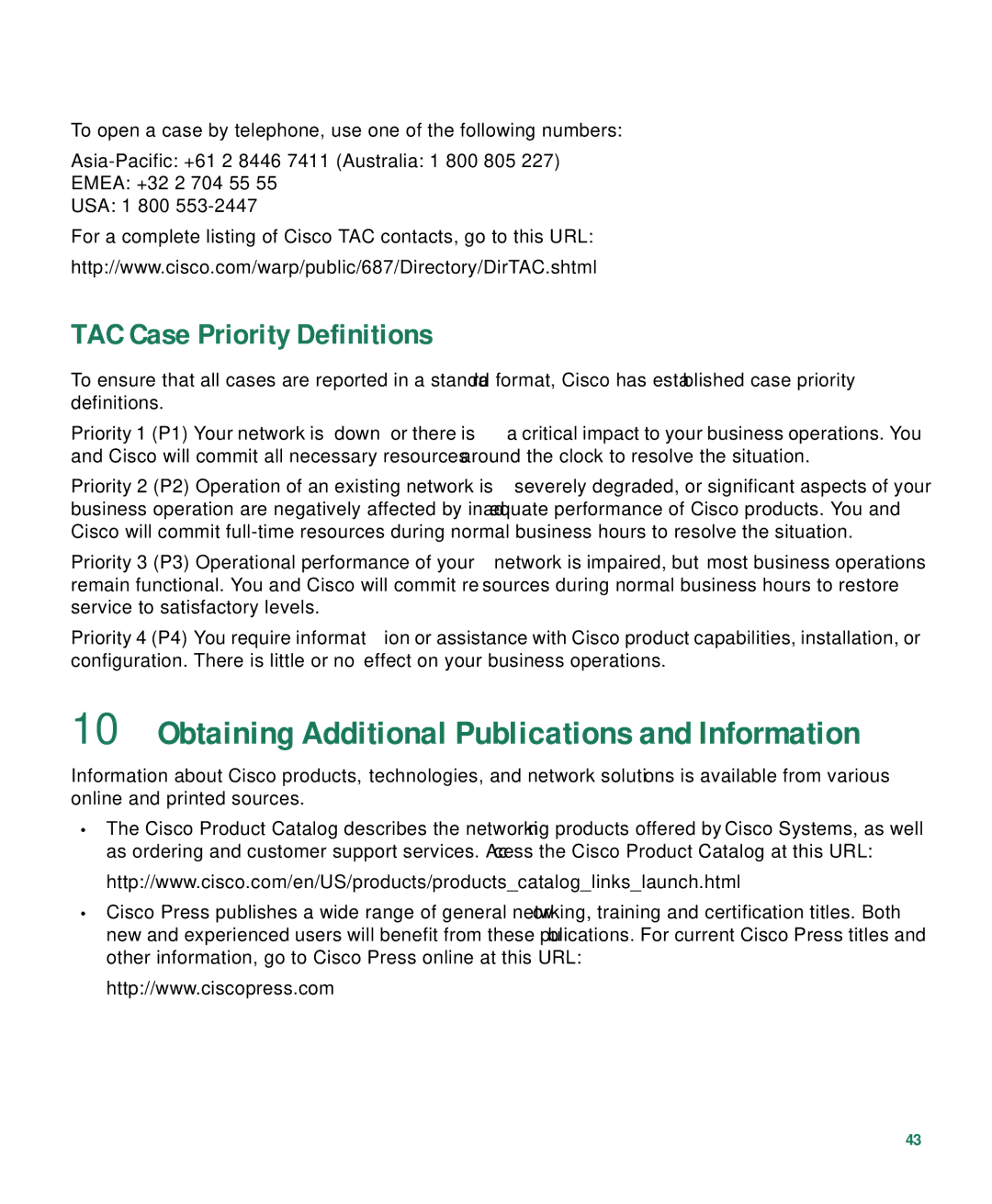 Cisco Systems 7936 warranty Obtaining Additional Publications and Information, TAC Case Priority Definitions 