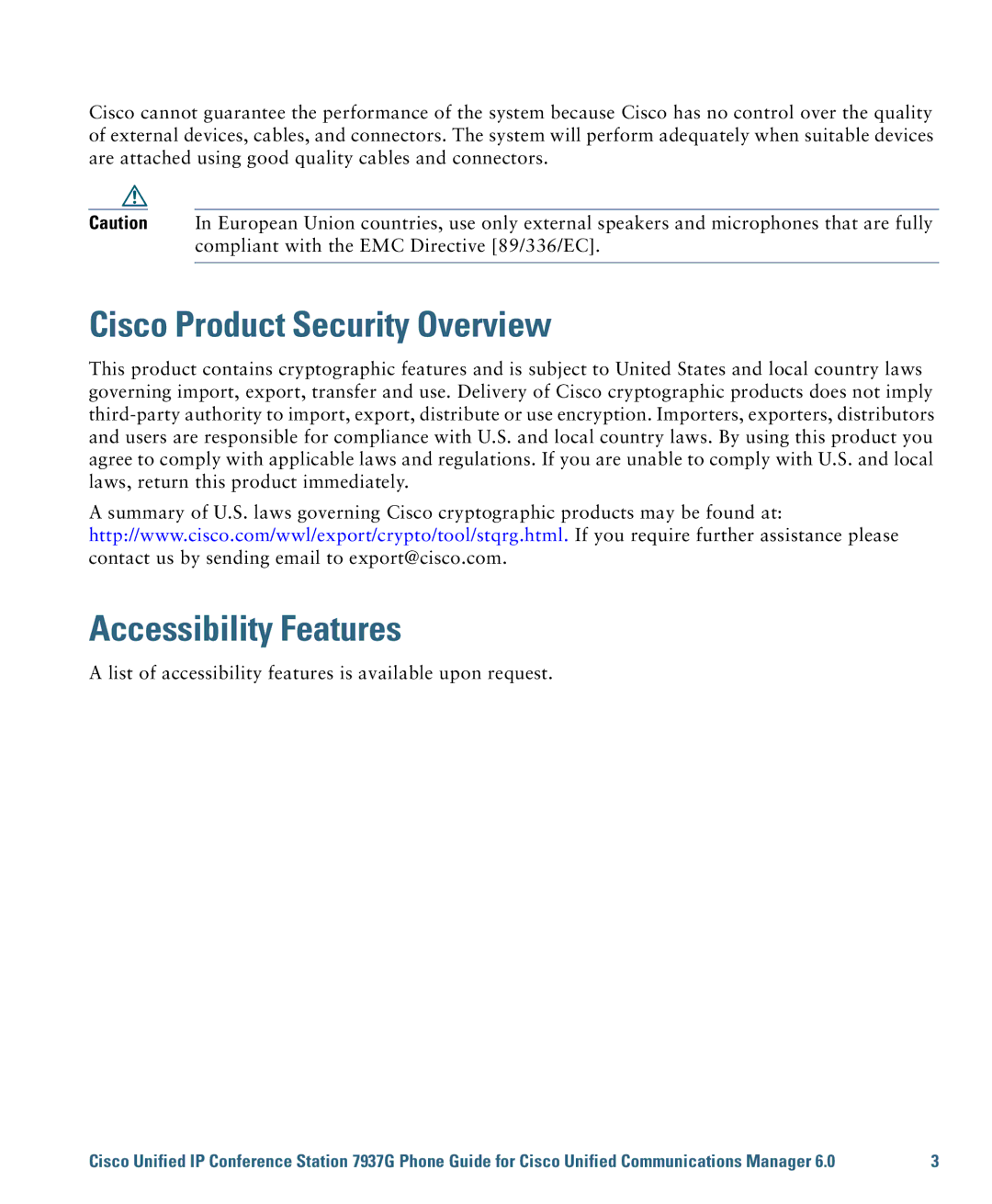 Cisco Systems 7937G warranty Cisco Product Security Overview, Accessibility Features 