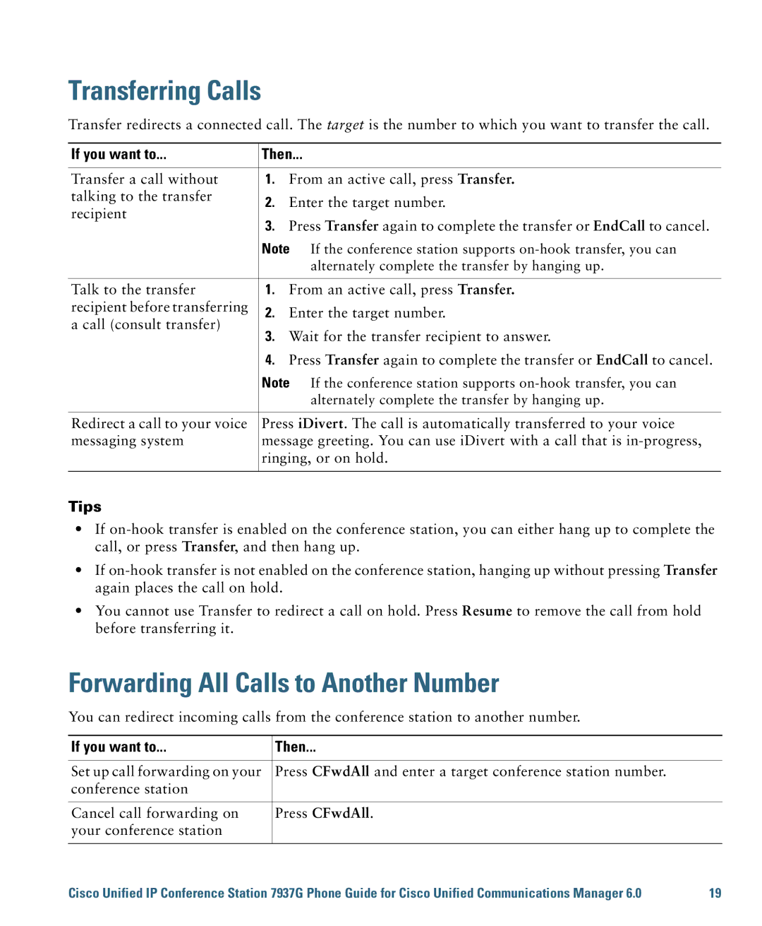 Cisco Systems 7937G warranty Transferring Calls, Forwarding All Calls to Another Number 