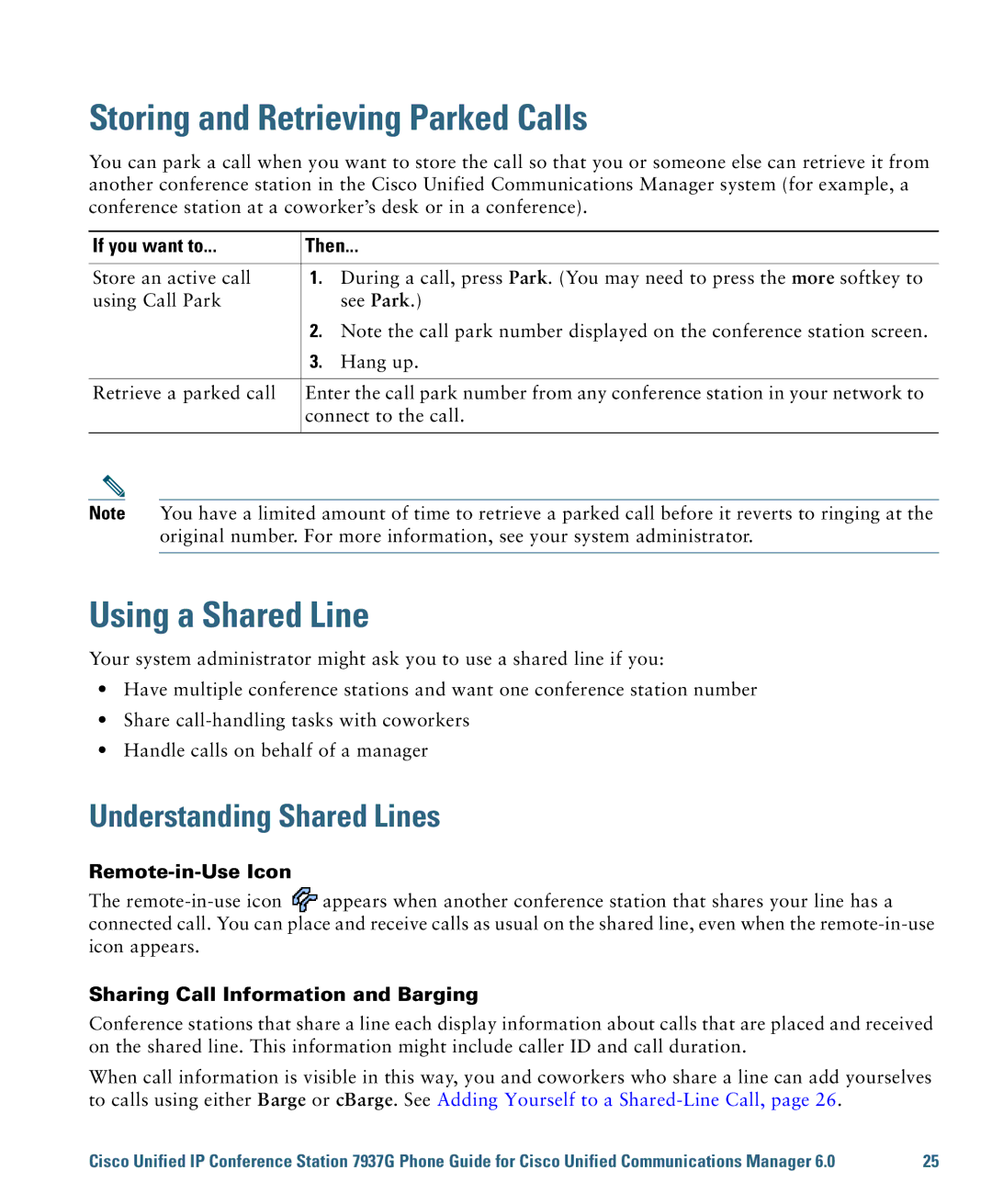 Cisco Systems 7937G warranty Storing and Retrieving Parked Calls, Using a Shared Line, Understanding Shared Lines 