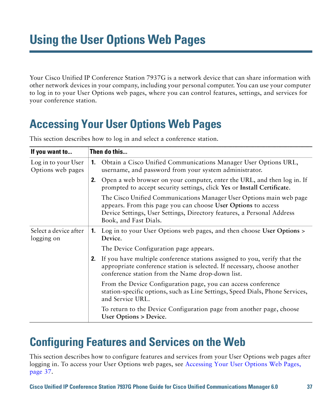 Cisco Systems 7937G Using the User Options Web Pages, Accessing Your User Options Web Pages, If you want to Then do this 