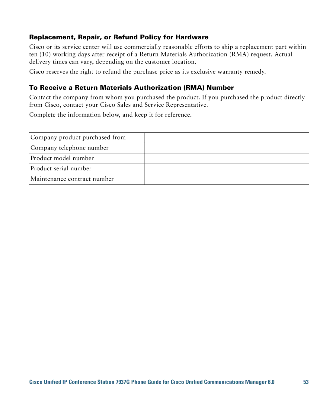 Cisco Systems 7937G warranty Replacement, Repair, or Refund Policy for Hardware 