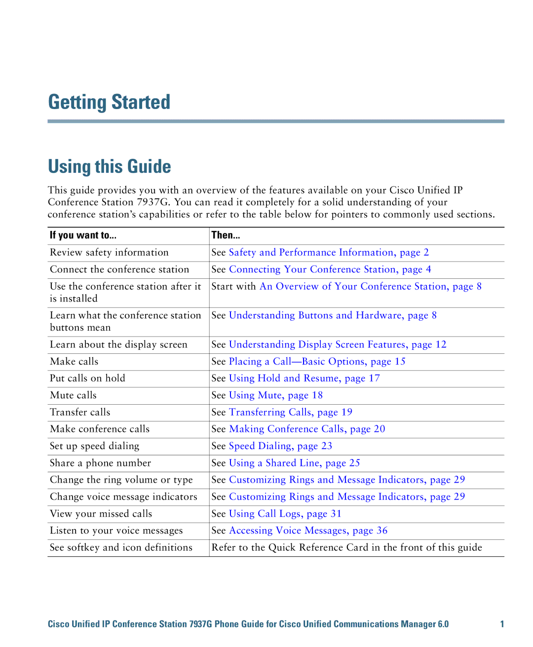 Cisco Systems 7937G warranty Getting Started, Using this Guide, If you want to Then 