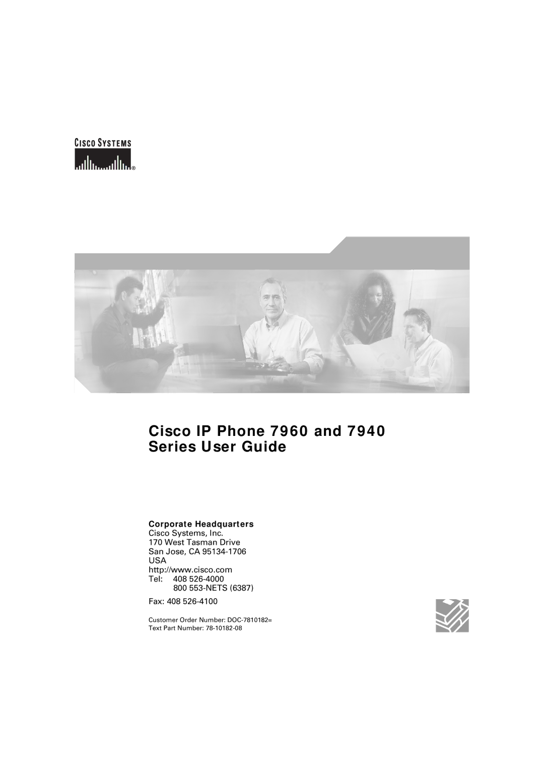 Cisco Systems manual Cisco IP Phone 7960 and 7940 Series User Guide 