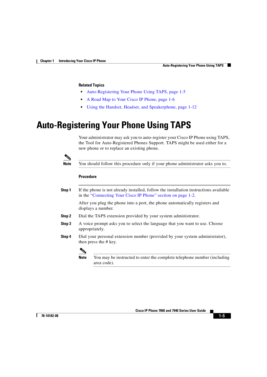 Cisco Systems 7960, 7940 manual Auto-Registering Your Phone Using Taps, Related Topics 