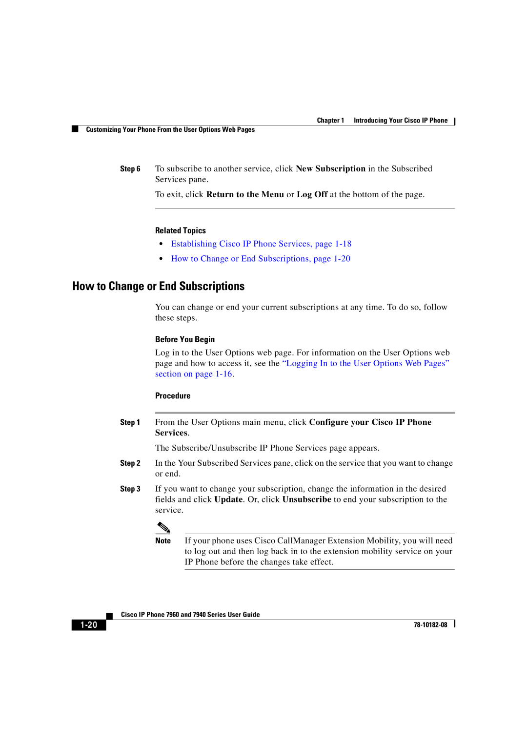 Cisco Systems 7940, 7960 manual How to Change or End Subscriptions 