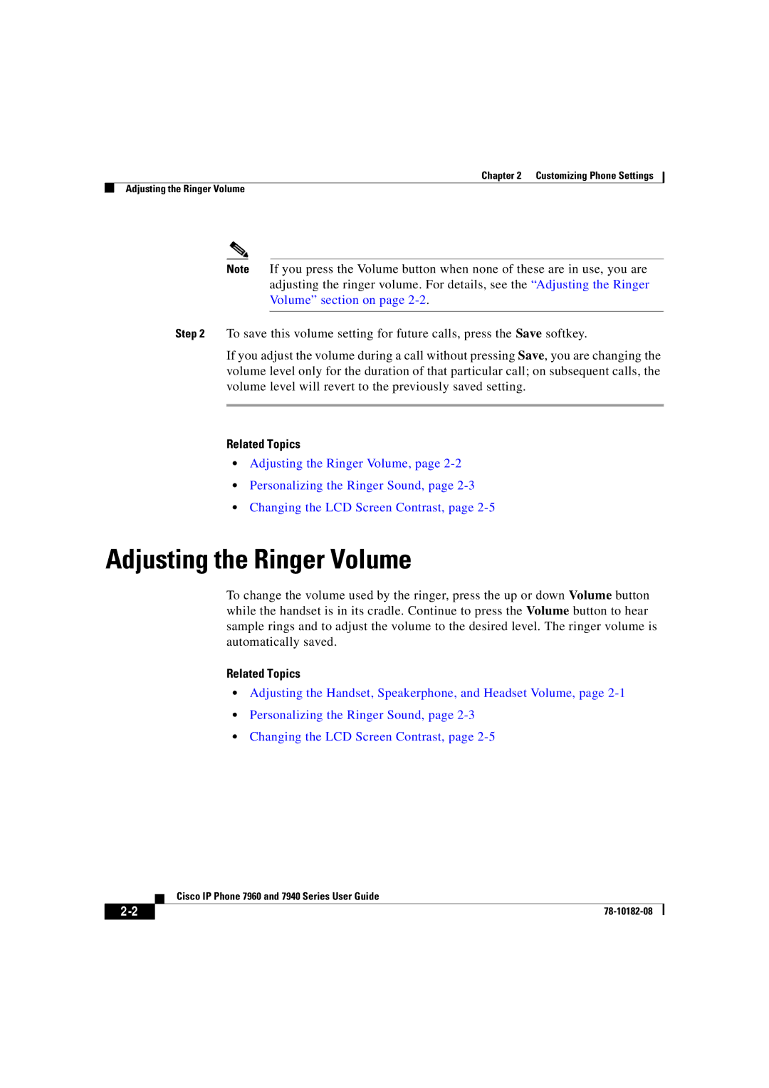 Cisco Systems 7940, 7960 manual Adjusting the Ringer Volume 