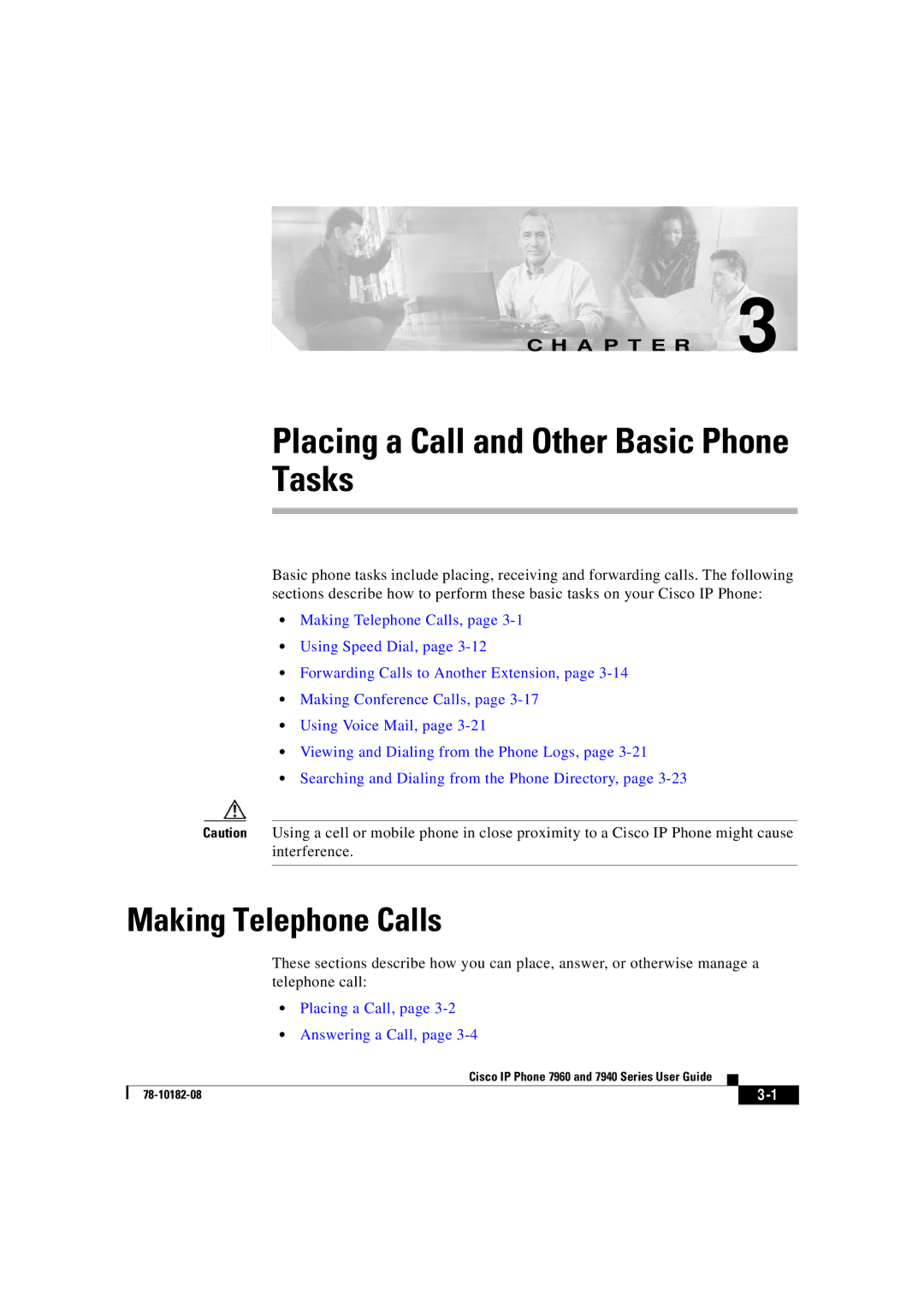 Cisco Systems 7960, 7940 manual Making Telephone Calls, Placing a Call, Answering a Call 