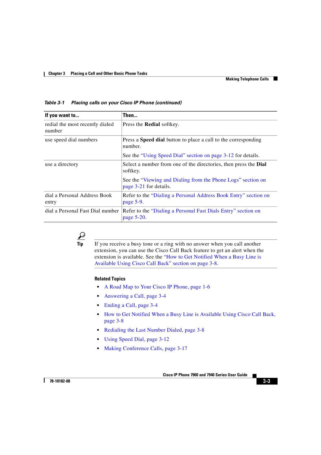 Cisco Systems 7960, 7940 manual See the Using Speed Dial section on page 3-12 for details 