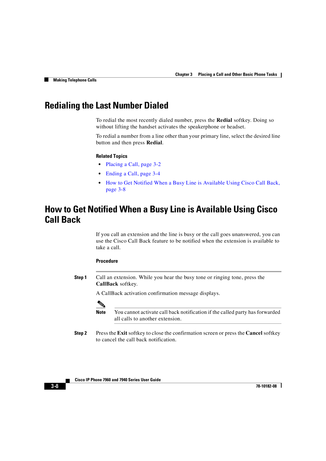 Cisco Systems 7940, 7960 manual Redialing the Last Number Dialed 