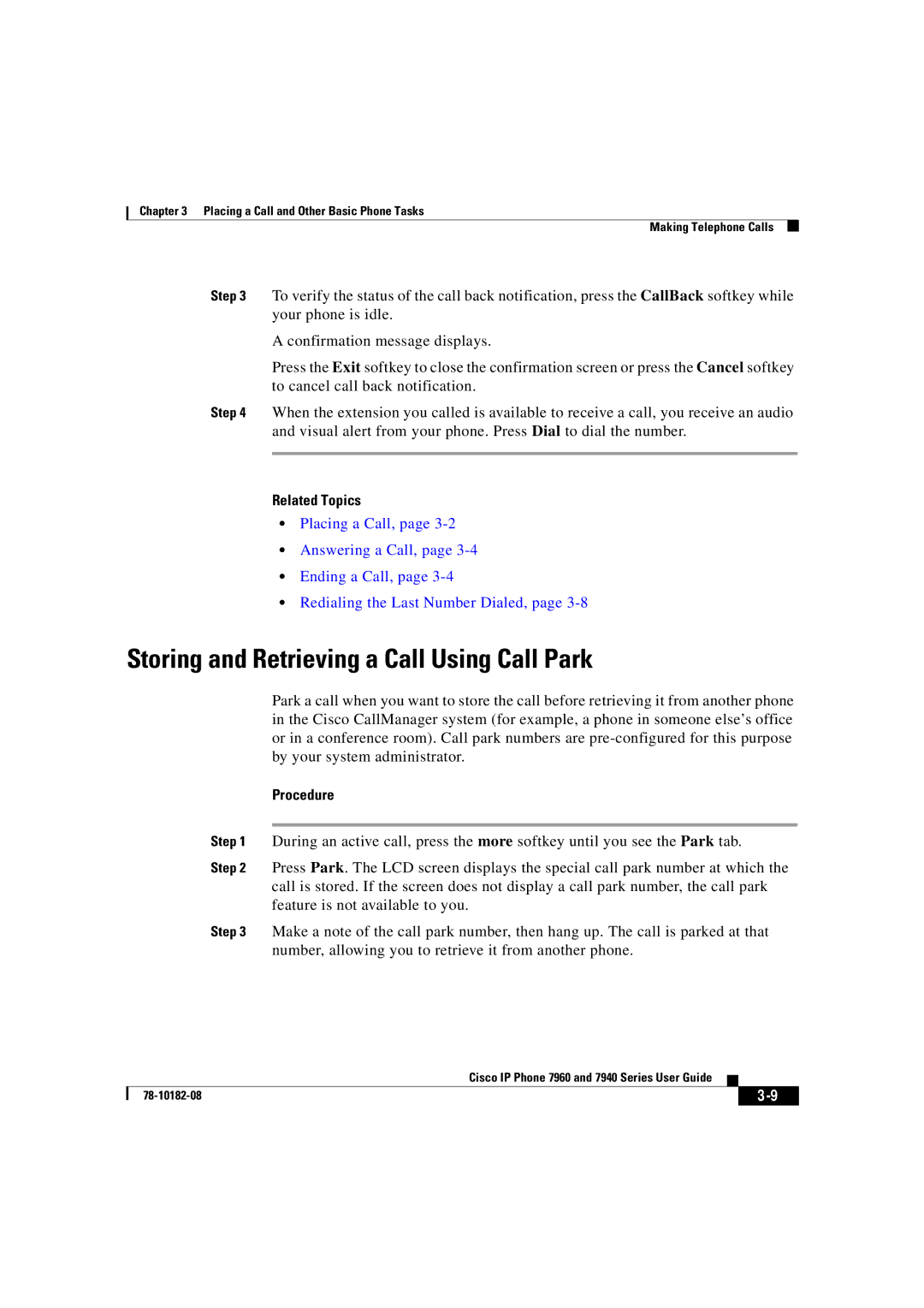 Cisco Systems 7960, 7940 manual Storing and Retrieving a Call Using Call Park 