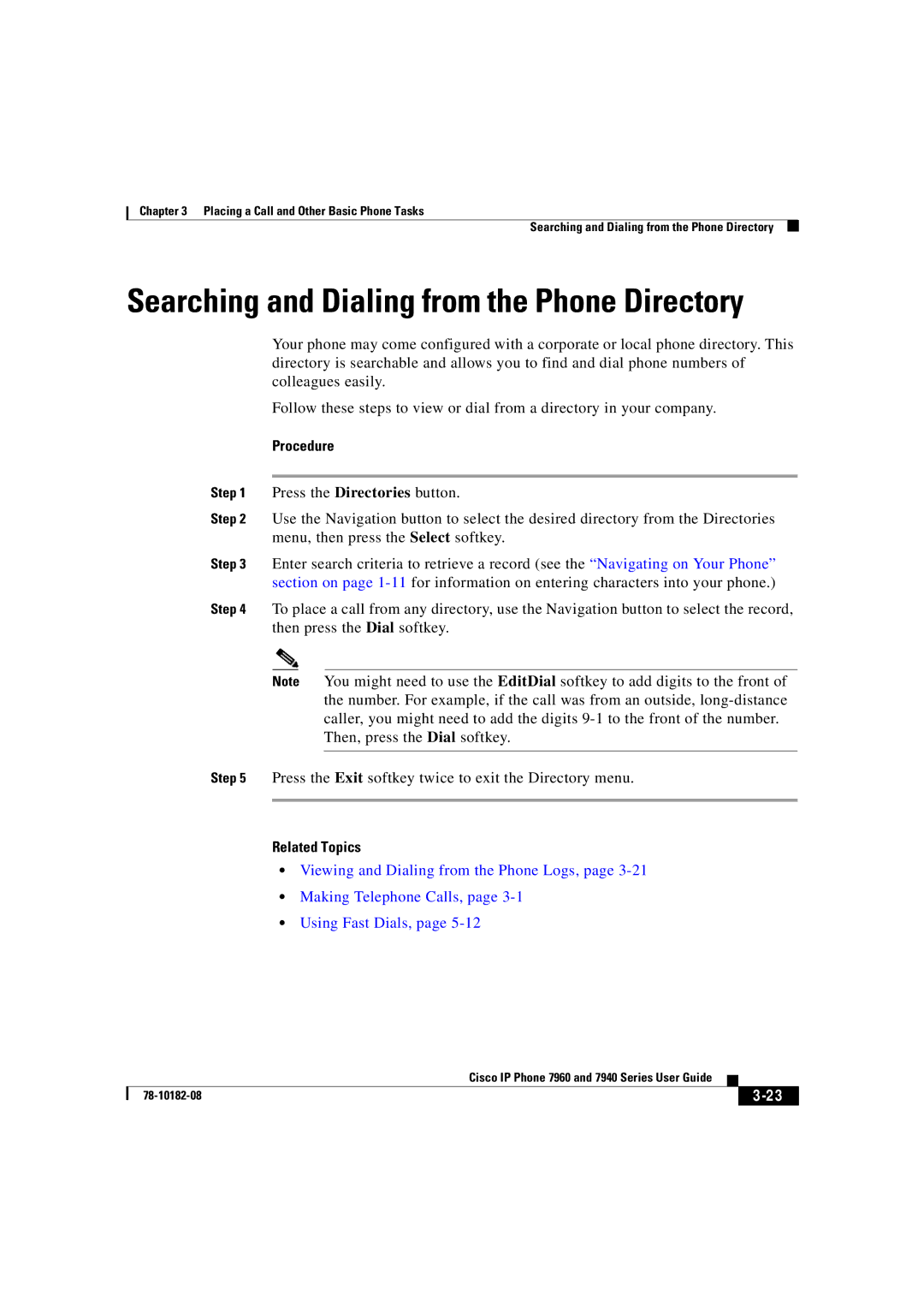 Cisco Systems 7960, 7940 manual Searching and Dialing from the Phone Directory 