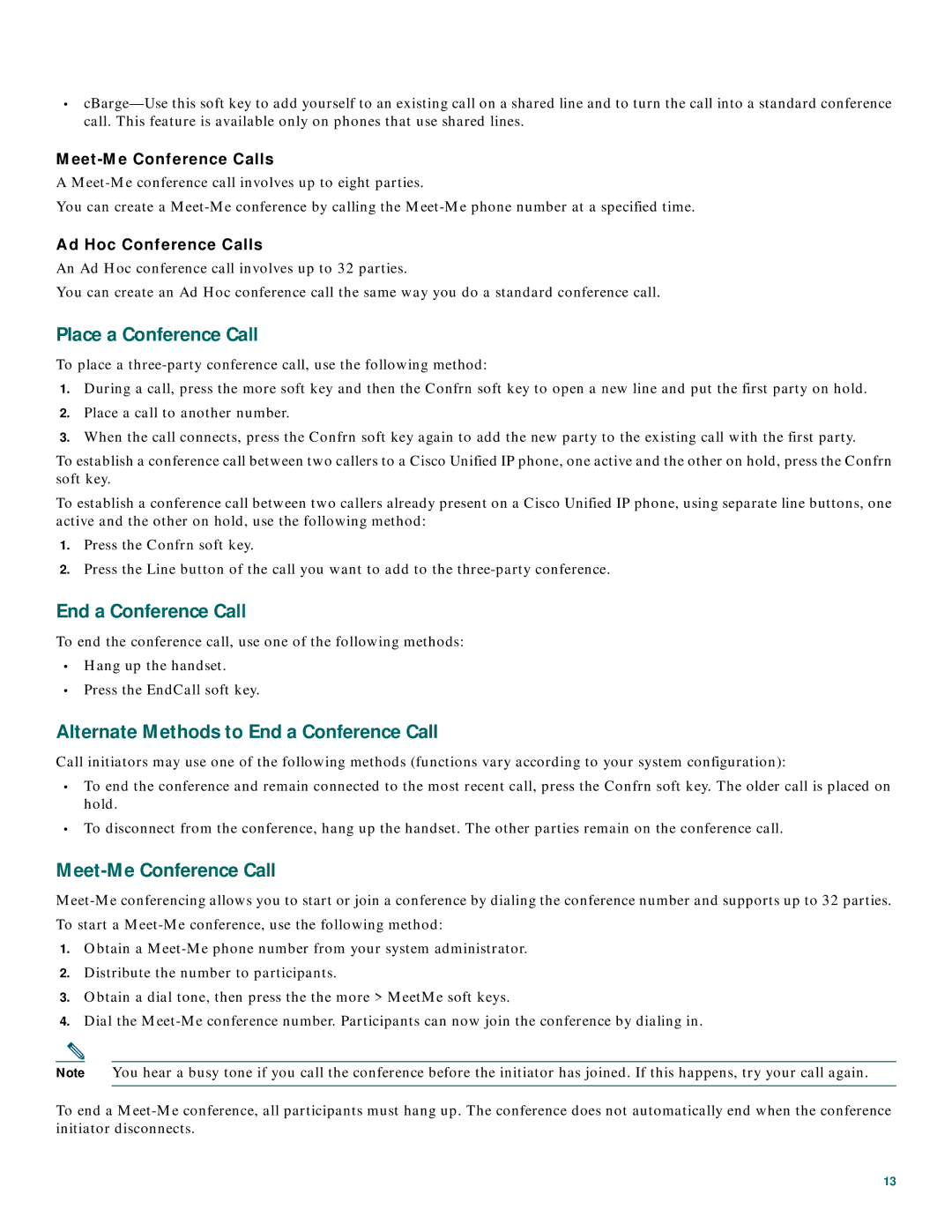 Cisco Systems 7961G manual Place a Conference Call, Alternate Methods to End a Conference Call, Meet-Me Conference Call 