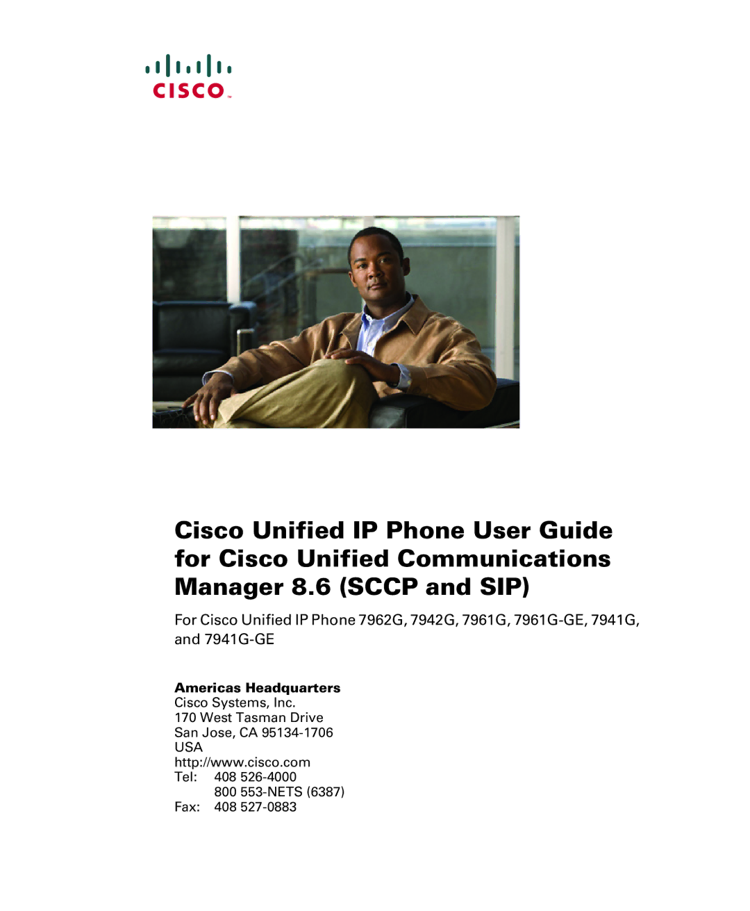 Cisco Systems 7942G manual Americas Headquarters 