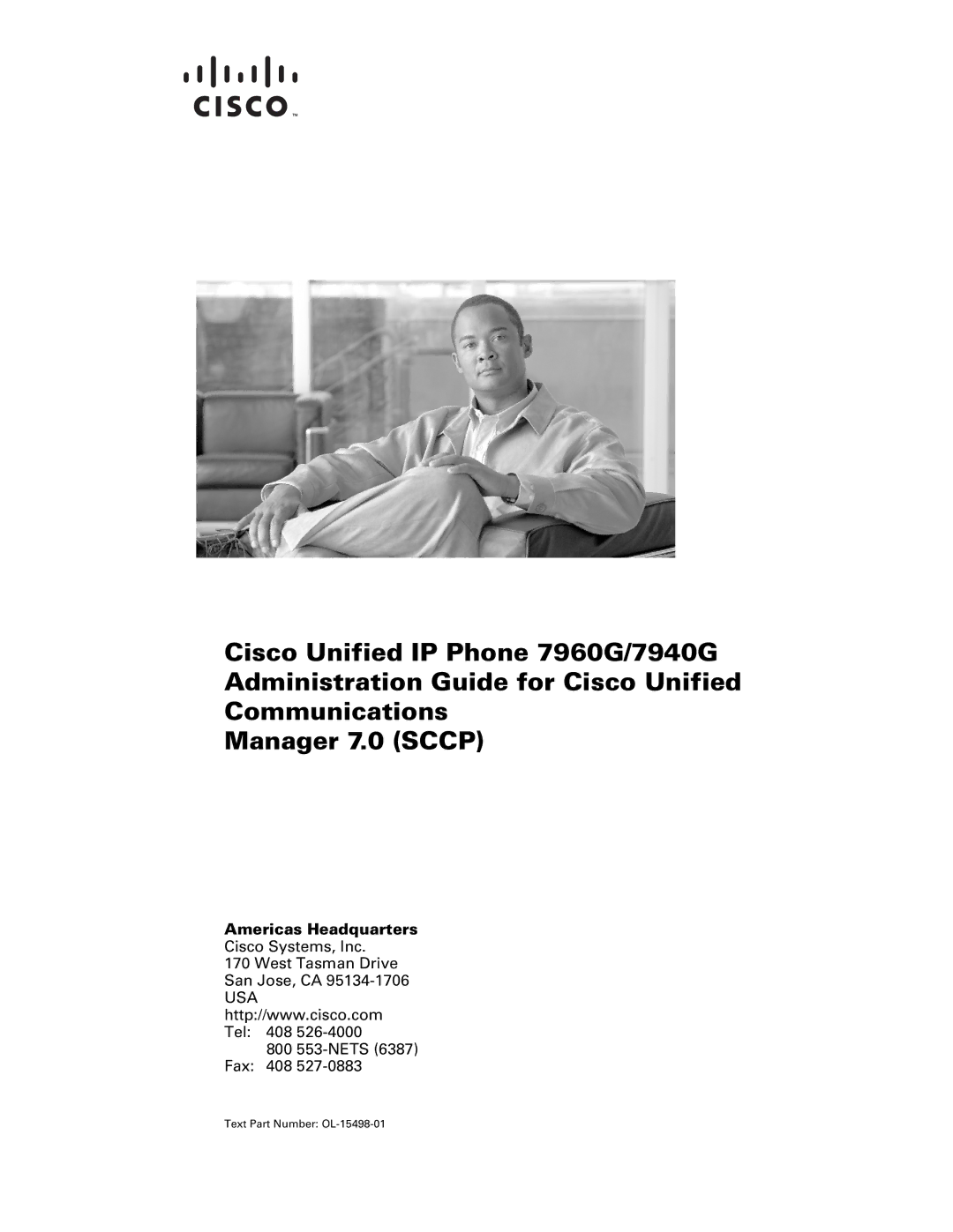 Cisco Systems 7940G, 7960G manual Americas Headquarters, Text Part Number OL-15498-01 