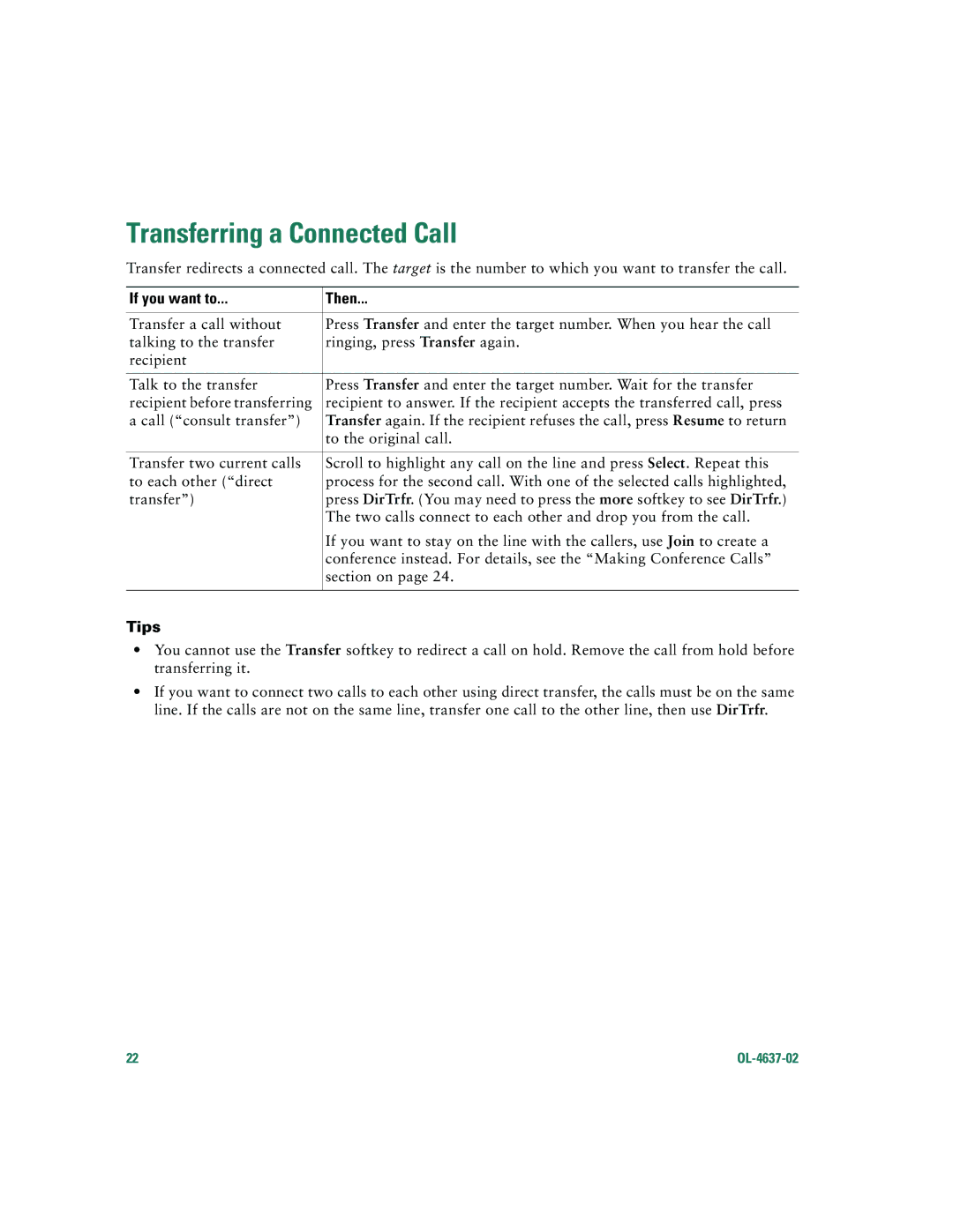 Cisco Systems 7960G, 7940G warranty Transferring a Connected Call, Tips 