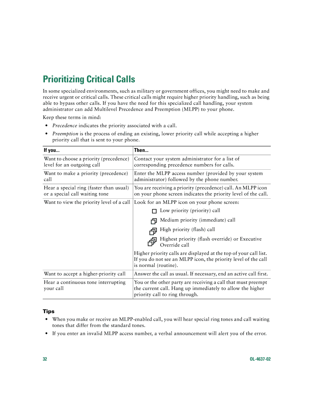 Cisco Systems 7960G, 7940G warranty Prioritizing Critical Calls, If you Then 