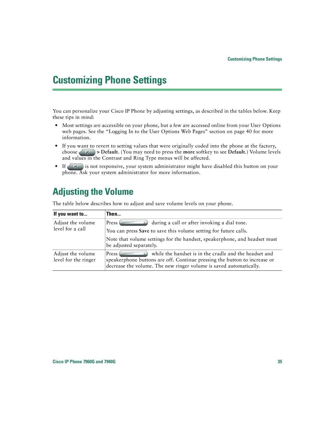 Cisco Systems 7940G, 7960G warranty Customizing Phone Settings, Adjusting the Volume 