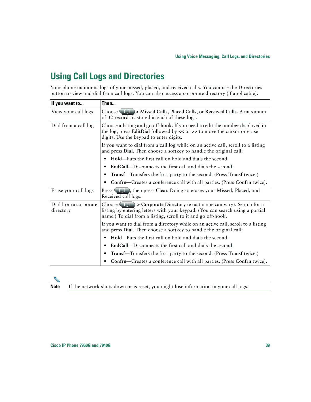 Cisco Systems 7940G, 7960G Using Call Logs and Directories, Missed Calls, Placed Calls, or Received Calls. a maximum 