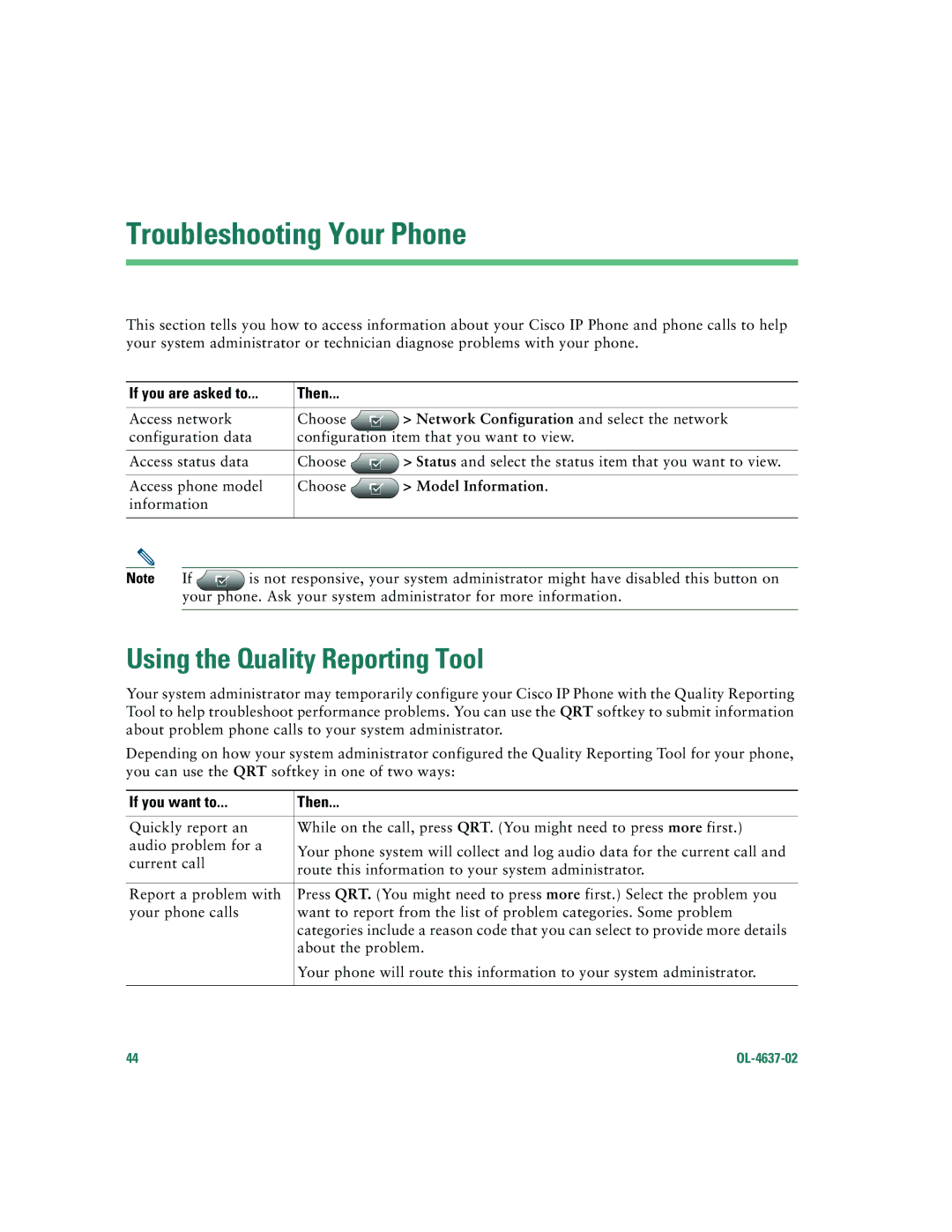 Cisco Systems 7960G, 7940G warranty Troubleshooting Your Phone, Using the Quality Reporting Tool, If you are asked to Then 