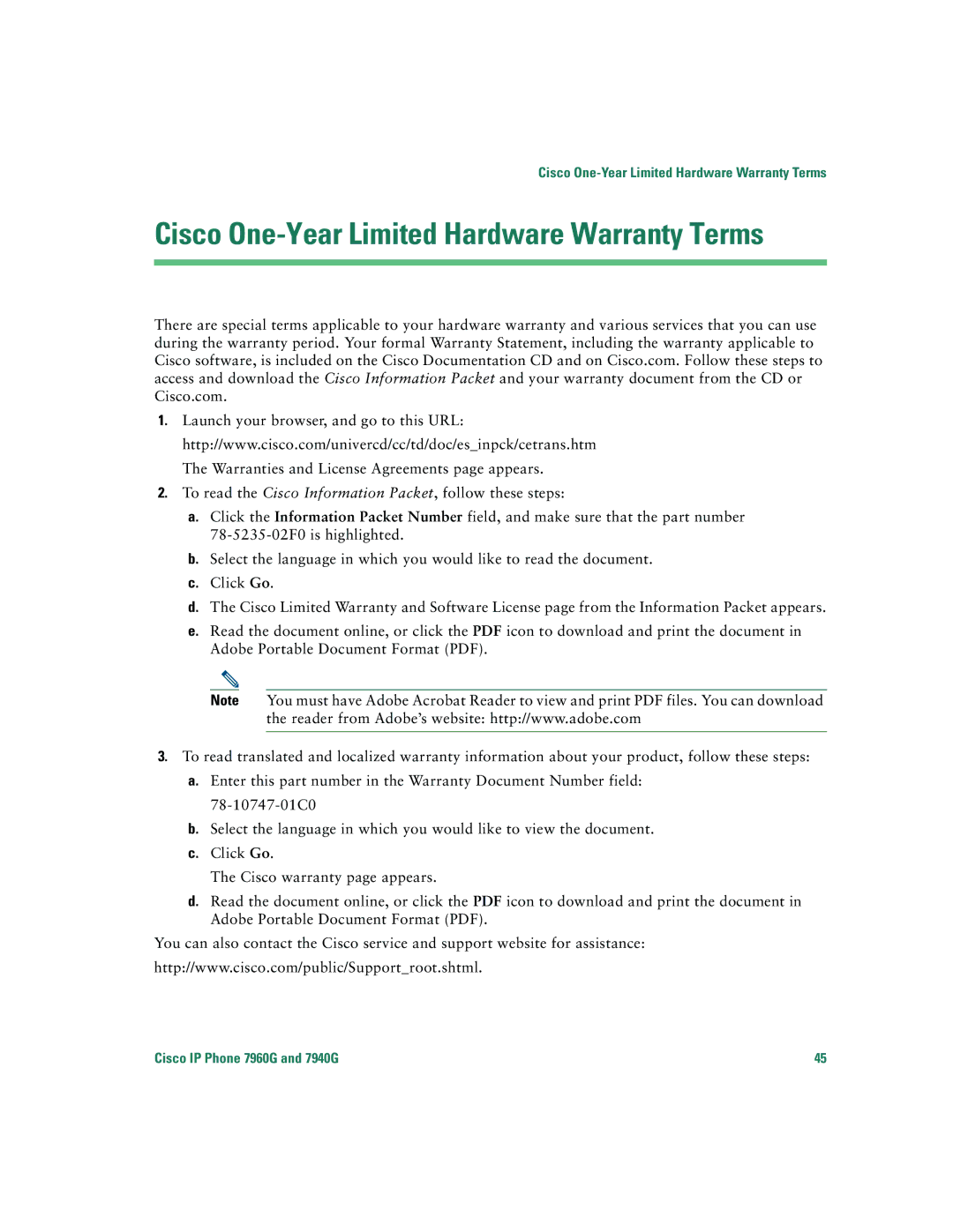 Cisco Systems 7940G, 7960G warranty Cisco One-Year Limited Hardware Warranty Terms 