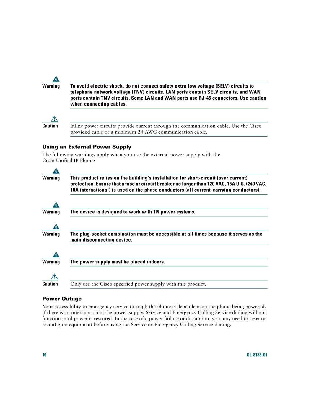 Cisco Systems 7960G warranty When connecting cables, Using an External Power Supply, Power Outage 