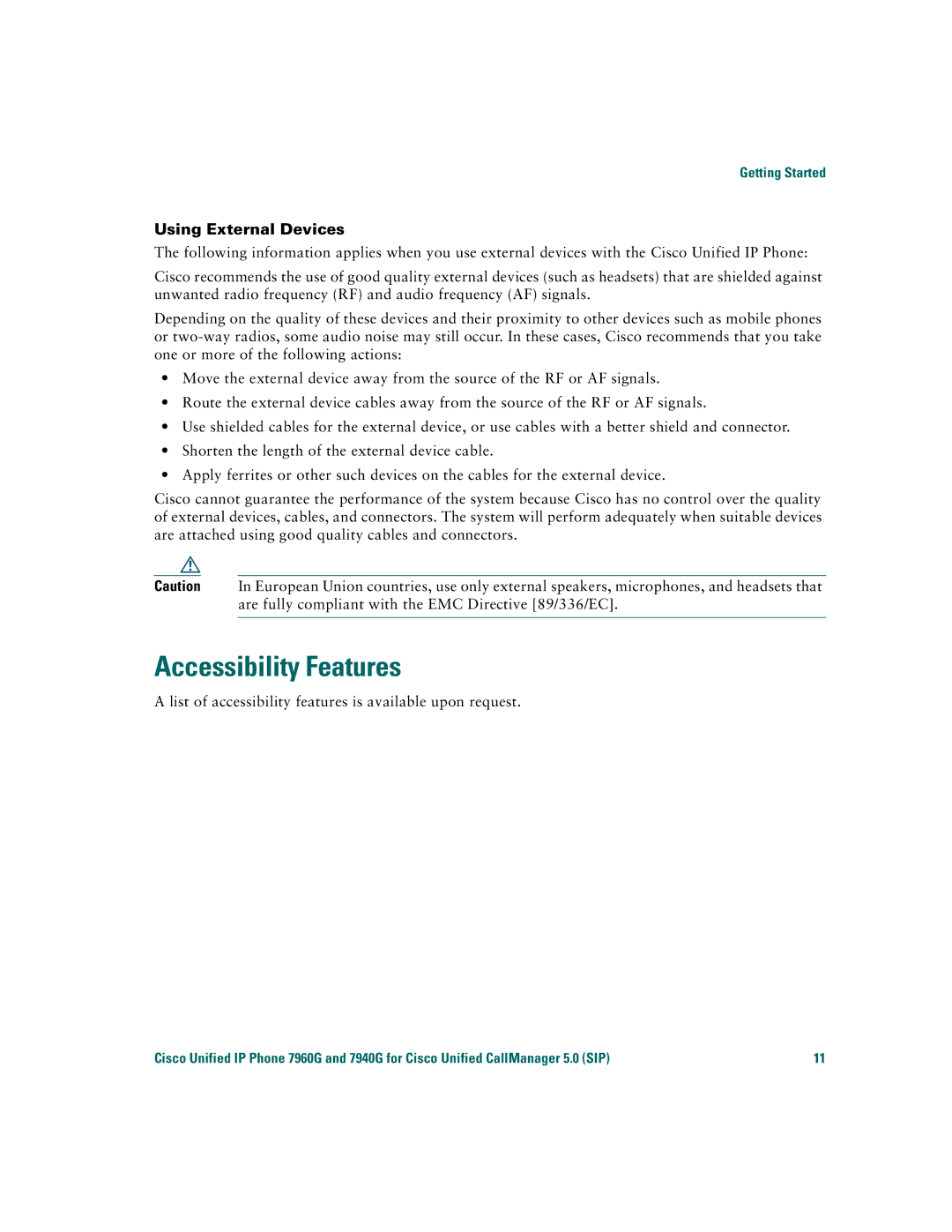 Cisco Systems 7960G warranty Accessibility Features, Using External Devices 