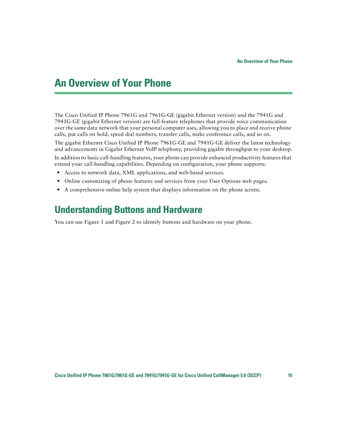 Cisco Systems 7941G/7941G-GE, 7961G/7961G-GE warranty An Overview of Your Phone, Understanding Buttons and Hardware 