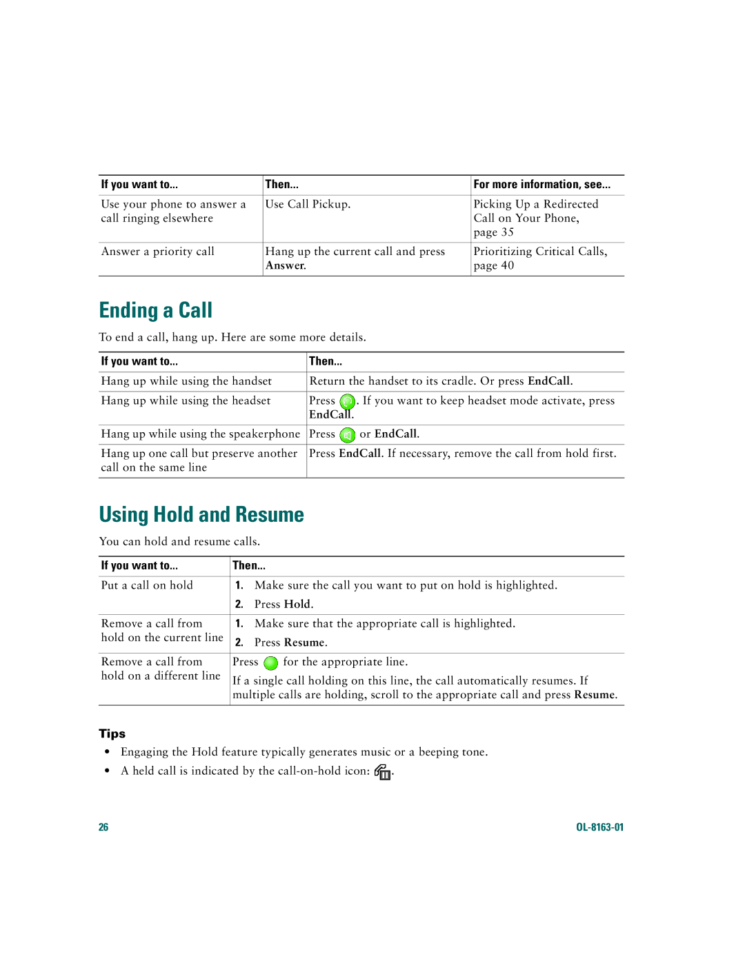 Cisco Systems 7961G/7961G-GE, 7941G/7941G-GE warranty Ending a Call, Using Hold and Resume, Answer, Or EndCall 