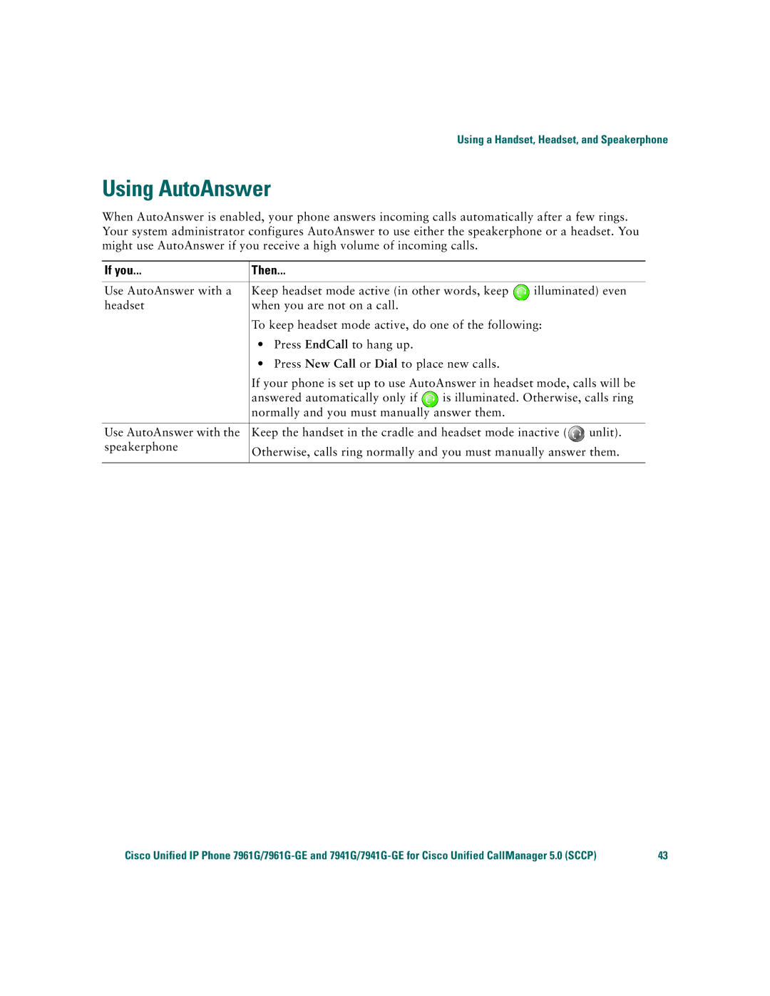 Cisco Systems 7941G/7941G-GE, 7961G/7961G-GE warranty Using AutoAnswer, If you Then 