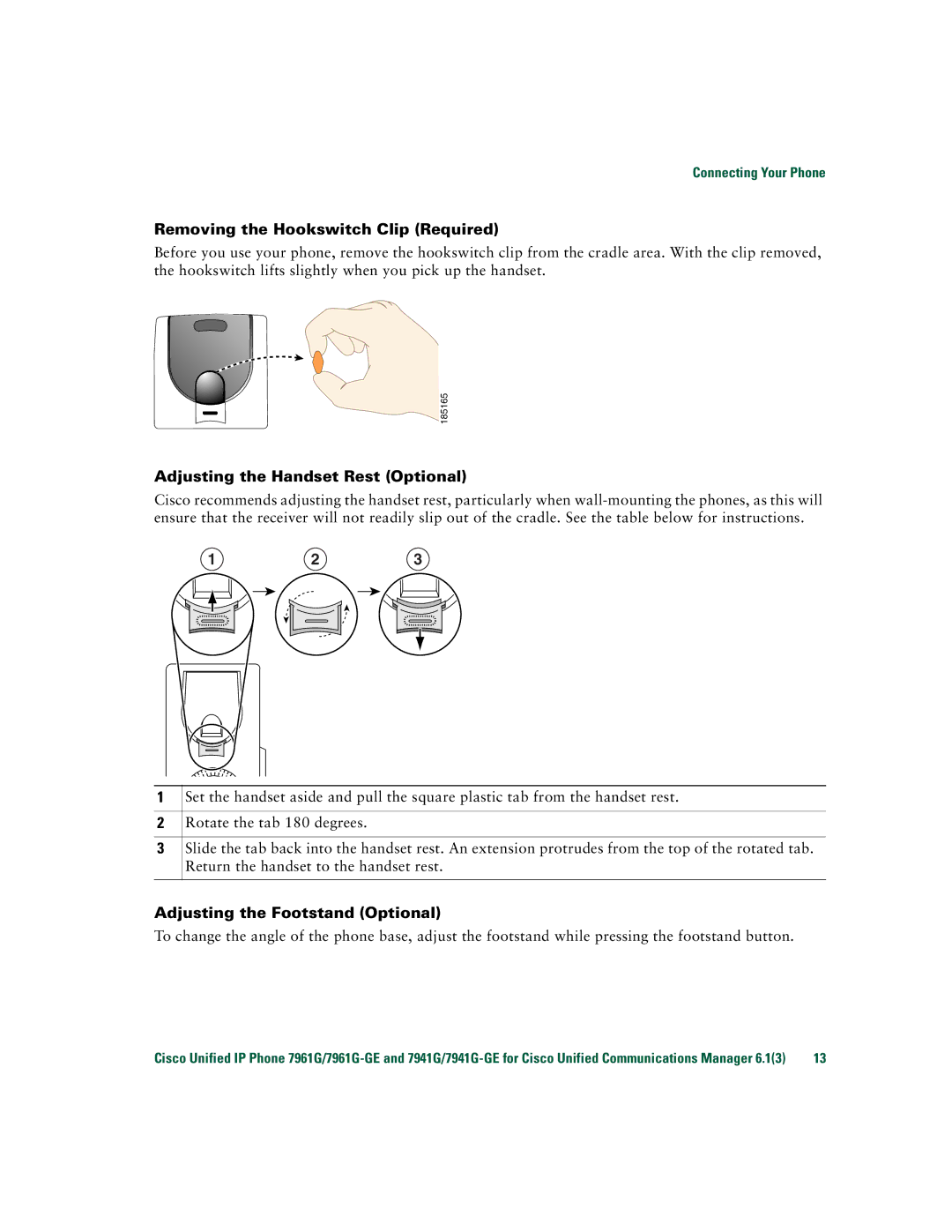 Cisco Systems 7941G/7941G-GE, 7961G/7961G-GE Removing the Hookswitch Clip Required, Adjusting the Handset Rest Optional 