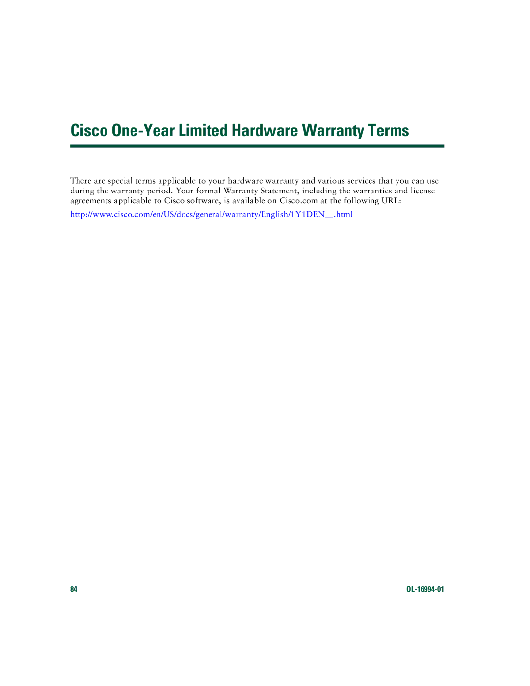 Cisco Systems 7961G/7961G-GE, 7941G/7941G-GE manual Cisco One-Year Limited Hardware Warranty Terms 