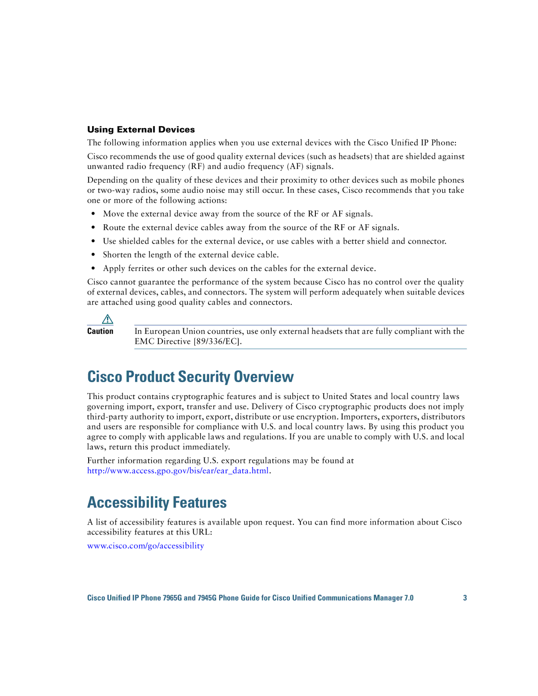 Cisco Systems 7945G, 7965G manual Cisco Product Security Overview, Accessibility Features, Using External Devices 