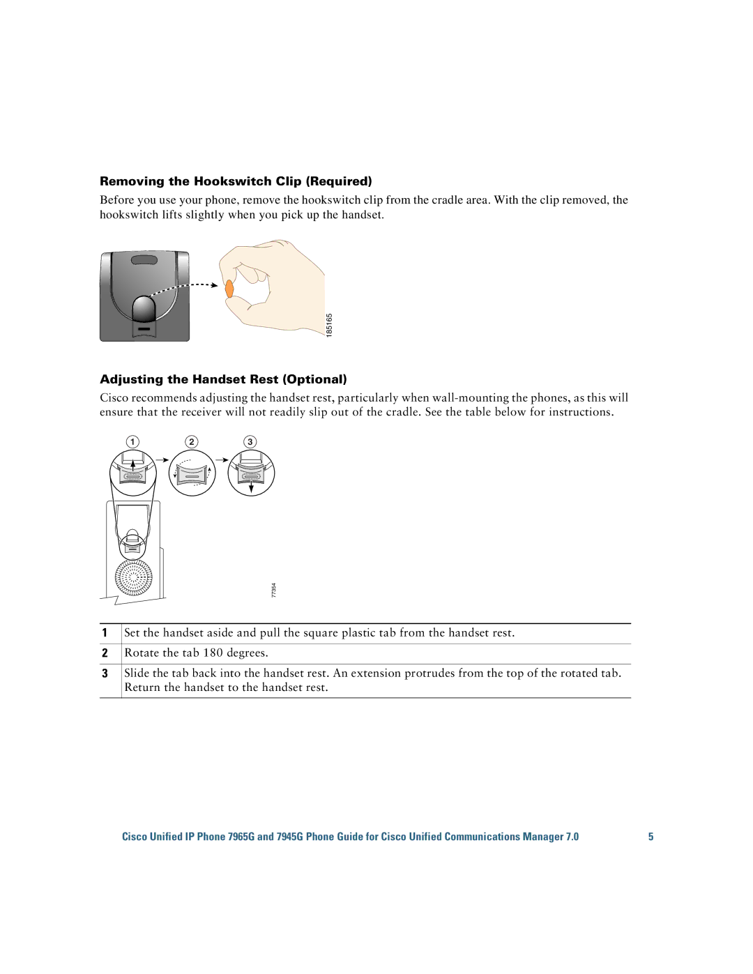 Cisco Systems 7945G, 7965G manual Removing the Hookswitch Clip Required, Adjusting the Handset Rest Optional 