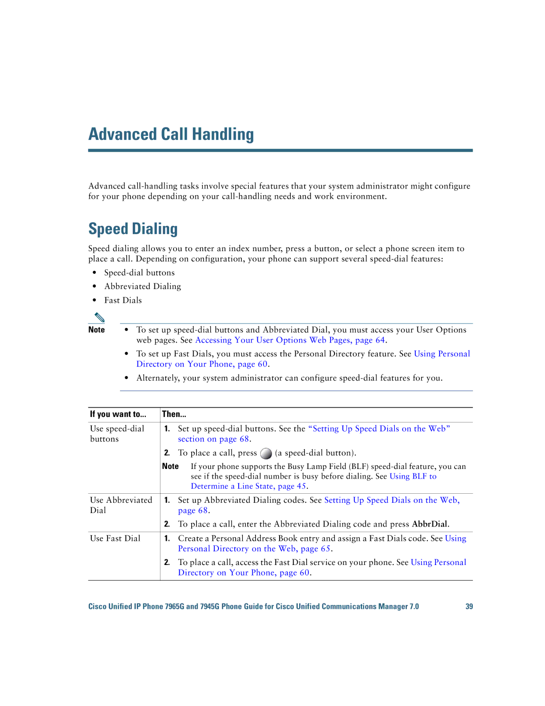 Cisco Systems 7945G, 7965G manual Advanced Call Handling, Speed Dialing 