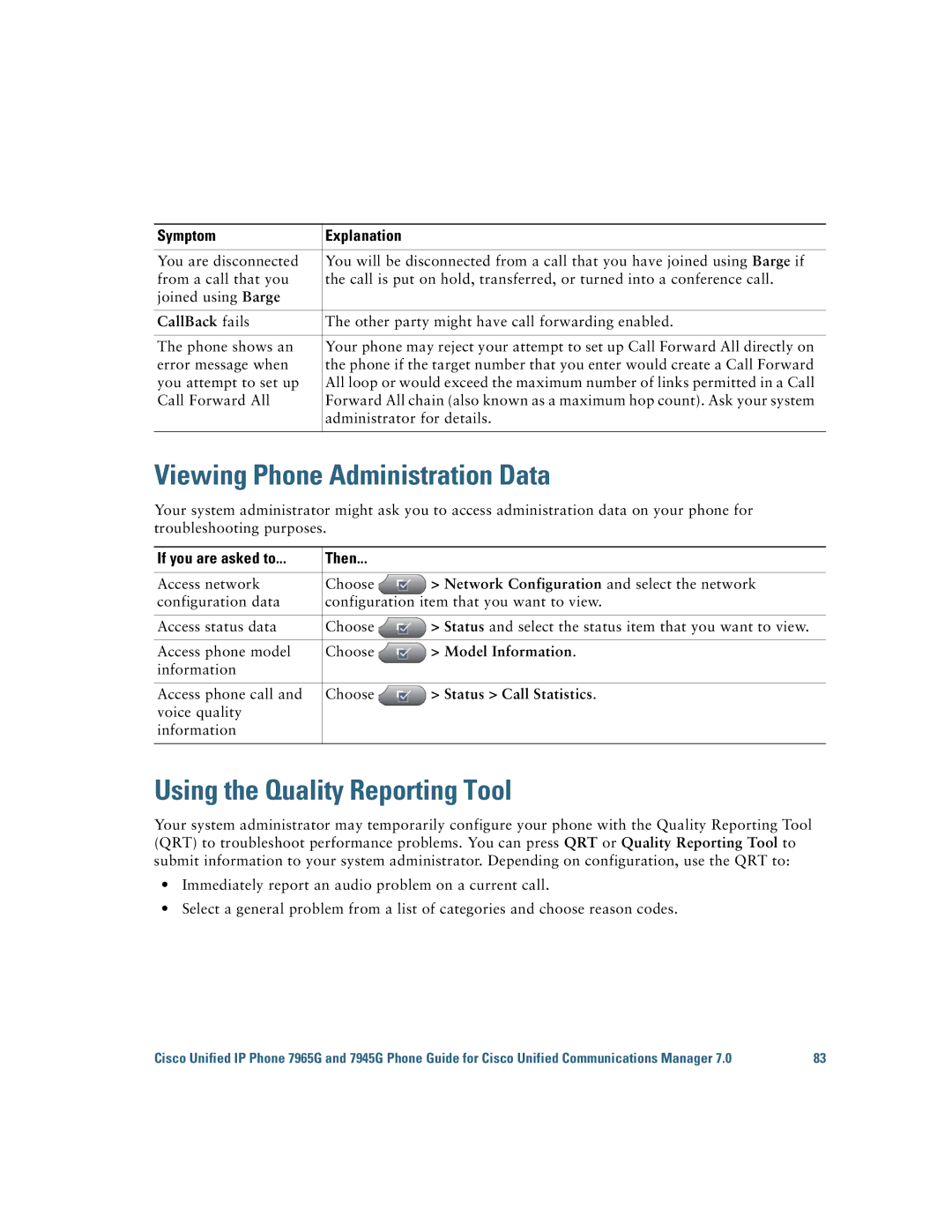 Cisco Systems 7945G, 7965G Viewing Phone Administration Data, Using the Quality Reporting Tool, If you are asked to Then 