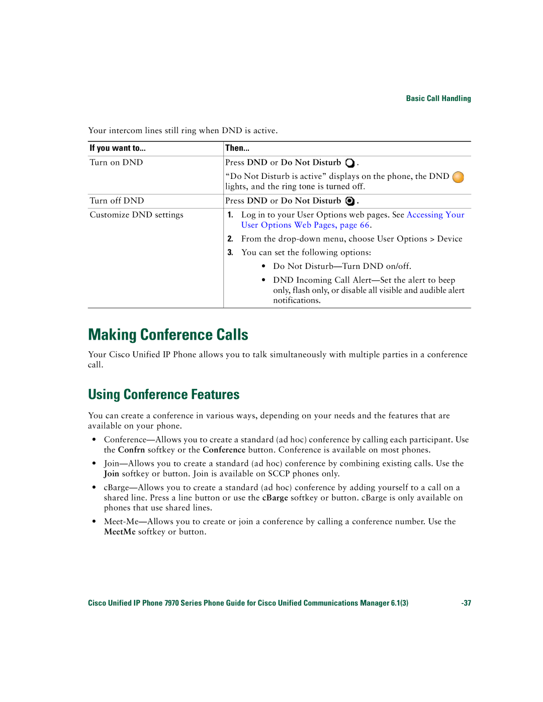 Cisco Systems 7970 Series manual Making Conference Calls, Using Conference Features, Press DND or Do Not Disturb 