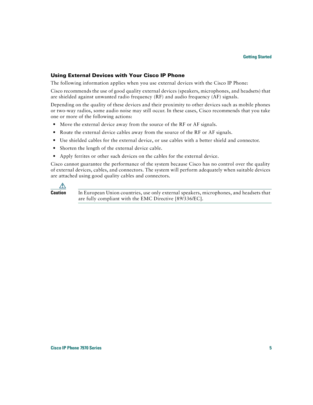 Cisco Systems 7970 warranty Using External Devices with Your Cisco IP Phone 