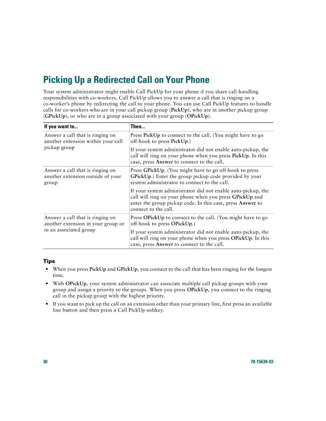 Cisco Systems 7970 warranty Picking Up a Redirected Call on Your Phone 