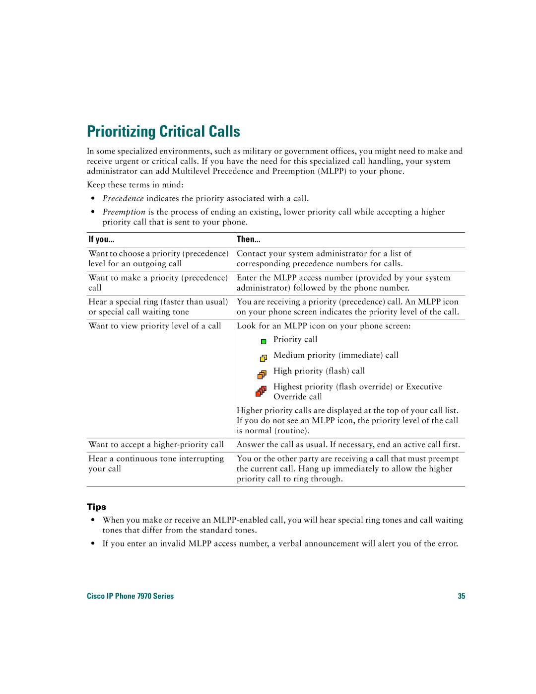 Cisco Systems 7970 warranty Prioritizing Critical Calls, If you Then 