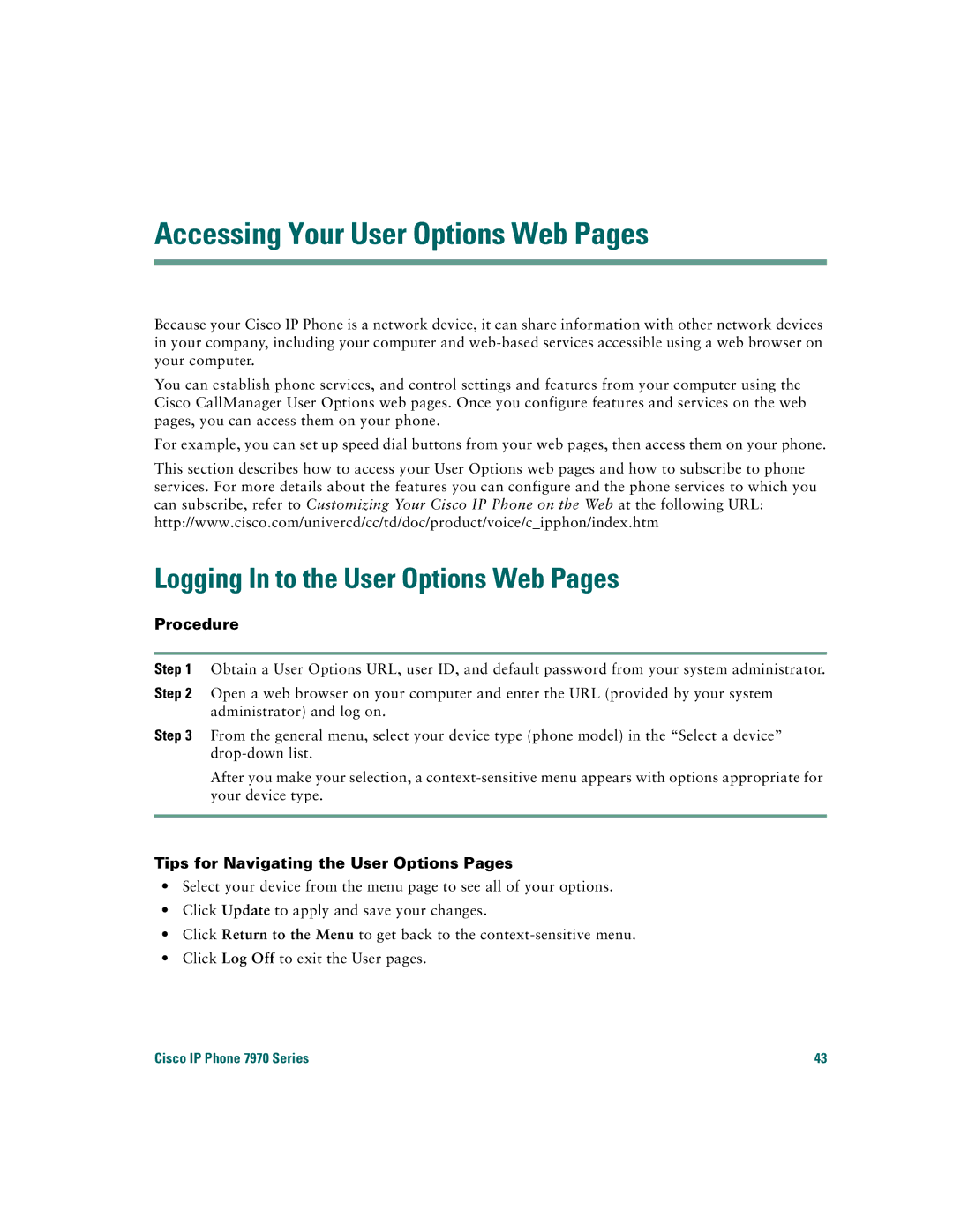 Cisco Systems 7970 warranty Accessing Your User Options Web Pages, Logging In to the User Options Web Pages, Procedure 