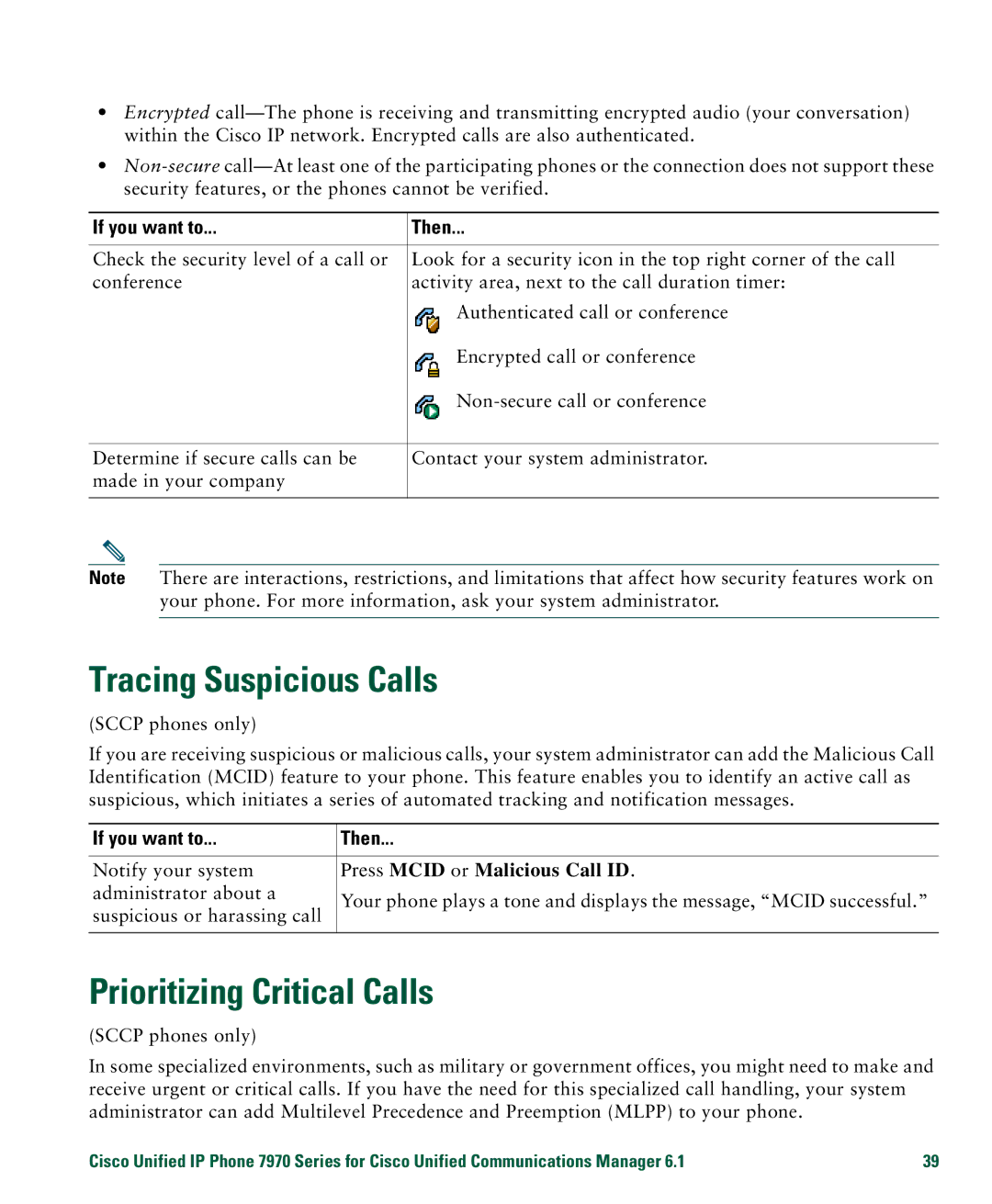 Cisco Systems 7970 manual Tracing Suspicious Calls, Prioritizing Critical Calls, Press Mcid or Malicious Call ID 