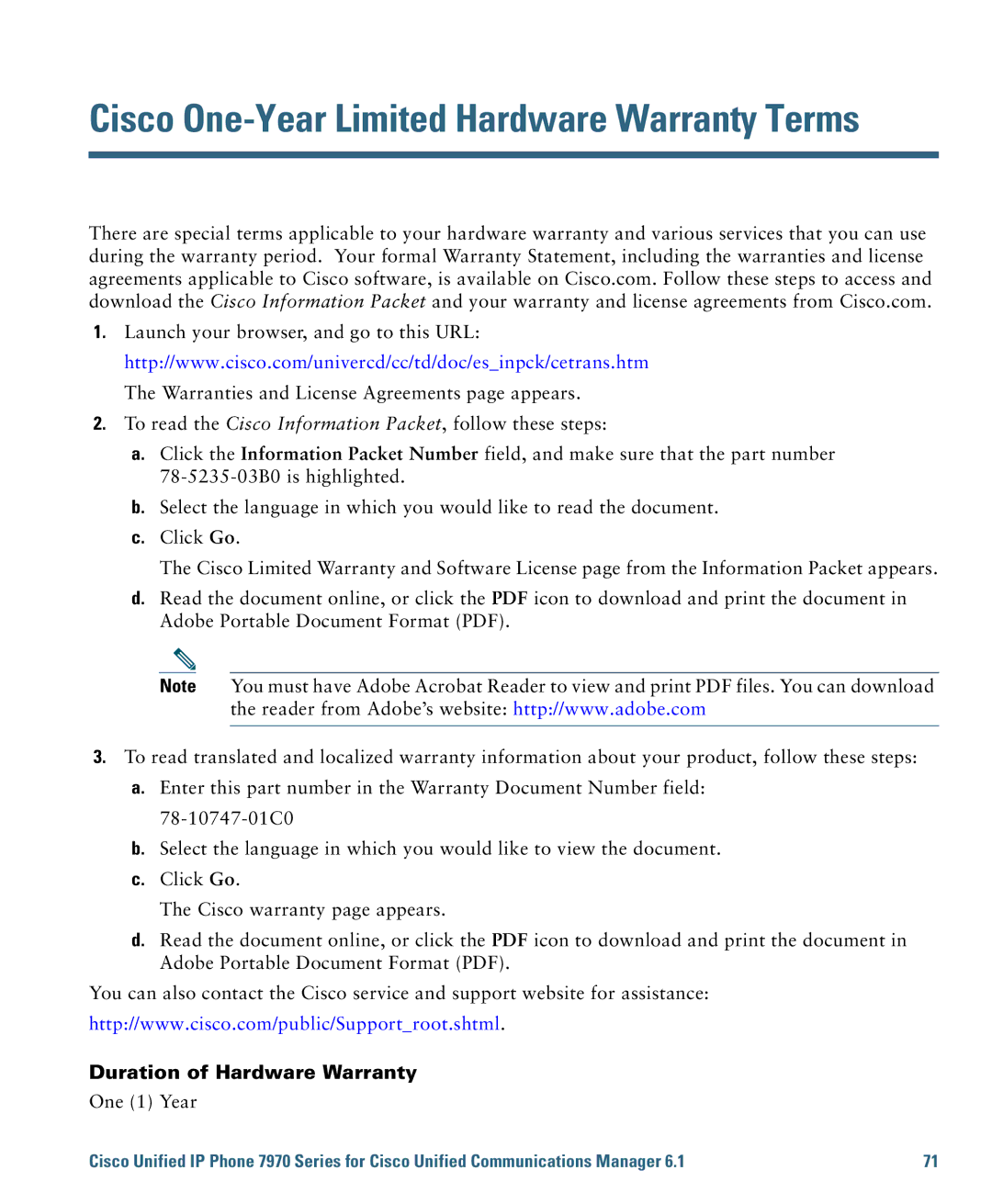 Cisco Systems 7970 manual Cisco One-Year Limited Hardware Warranty Terms, Duration of Hardware Warranty 