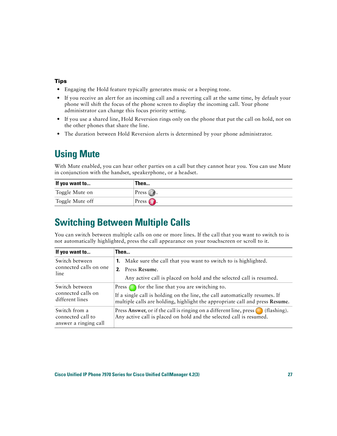 Cisco Systems 7970 warranty Using Mute, Switching Between Multiple Calls 