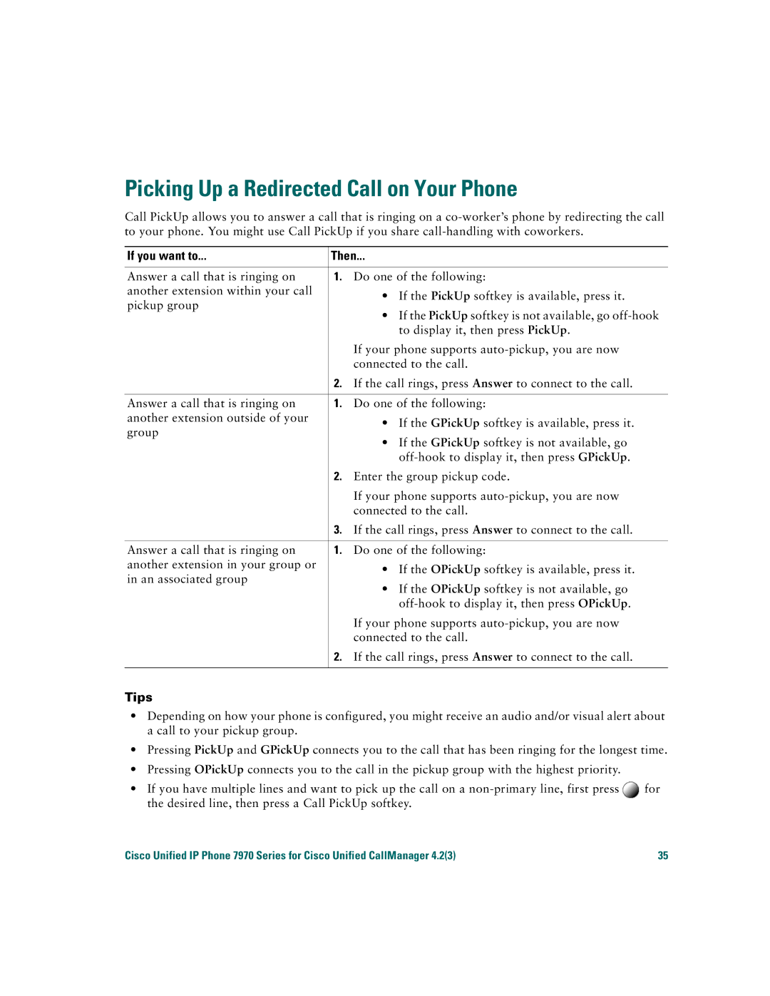 Cisco Systems 7970 warranty Picking Up a Redirected Call on Your Phone 