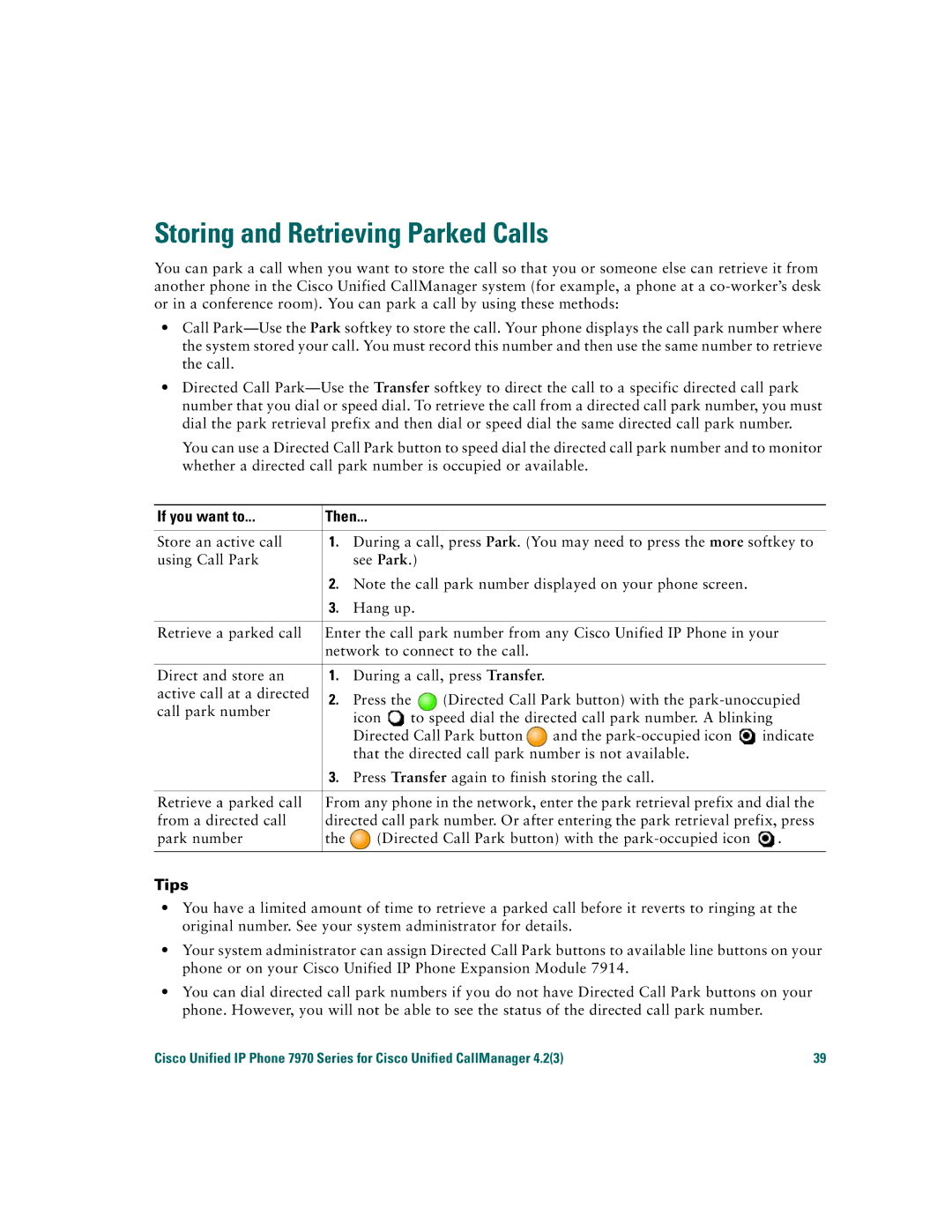 Cisco Systems 7970 warranty Storing and Retrieving Parked Calls 