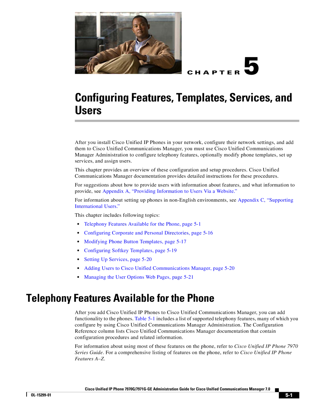 Cisco Systems 7971G-GE Configuring Features, Templates, Services, and Users, Telephony Features Available for the Phone 