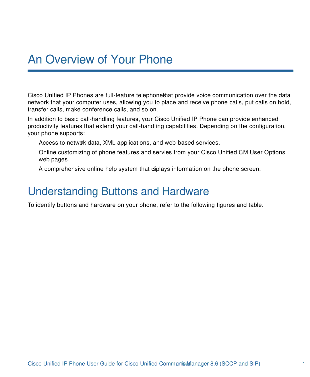 Cisco Systems 7975G, 7970G manual An Overview of Your Phone, Understanding Buttons and Hardware 